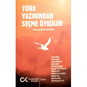 Türk Yazınından Seçme Öyküler