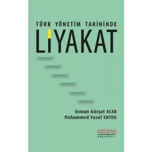 Türk Yönetim Tarihinde Liyakat