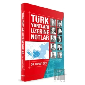Türk Yurtları Üzerine Notlar
