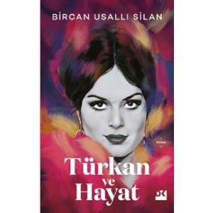Türkan ve Hayat (Ciltli)