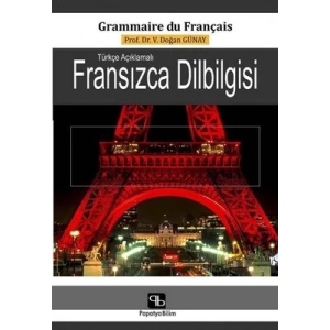 Türkçe Açıklamalı Fransızca Dilbilgisi
