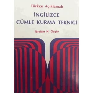 Türkçe Açıklamalı İngilizce Cümle Kurma Tekniği