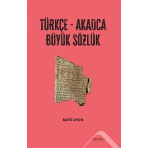 Türkçe-Akadca Büyük Sözlük