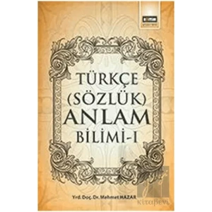 Türkçe (Sözcük) Anlam Bilimi - 1