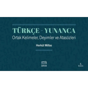 Türkçe Yunanca Ortak Kelimeler, Deyimler ve Atasözleri
