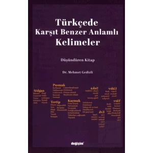 Türkçede Karşıt Benzer Anlamlı Kelimeler