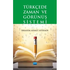 Türkçede Zaman ve Görünüş Sistemi