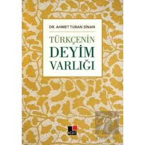Türkçenin Deyim Varlığı