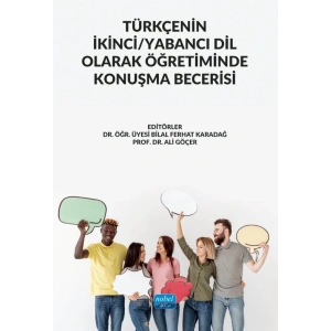 Türkçenin İkinci/Yabancı Dil Olarak Öğretiminde Konuşma Becerisi