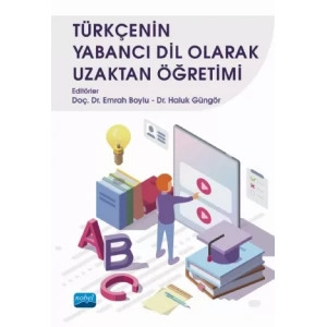 Türkçenin Yabancı Dil Olarak Uzaktan Öğretimi