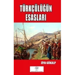 Türkçülüğün Esasları