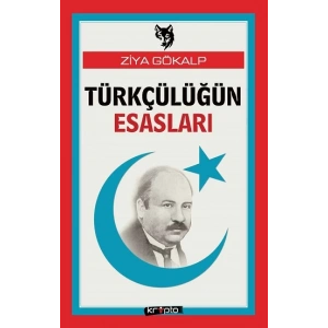 Türkçülüğün Esasları