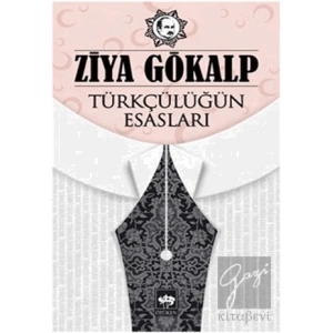 Türkçülüğün Esasları