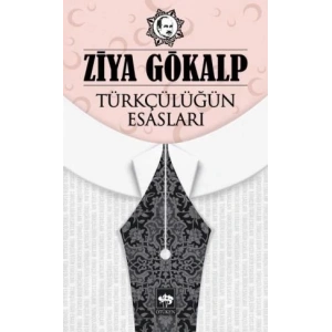 Türkçülüğün Esasları