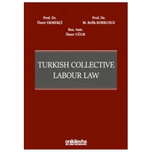 Turkish Collective Labour Law