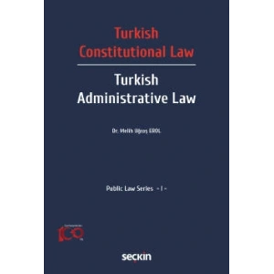 Turkish Constitutional Law – Turkish Administ Law Public Law Series – I