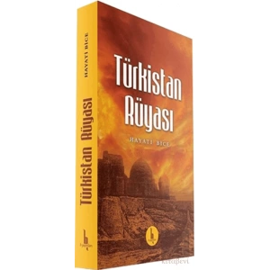Türkistan Rüyası