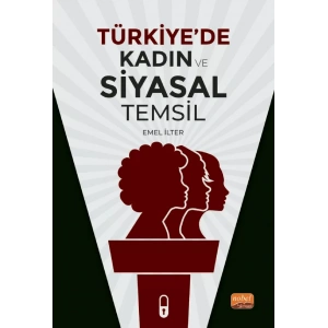 Türkiye'de Kadın ve Siyasal Temsil