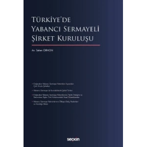 Türkiye'de Yabancı Sermayeli Şirket Kuruluşu