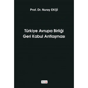 Türkiye Avrupa Birliği Geri Kabul Antlaşması