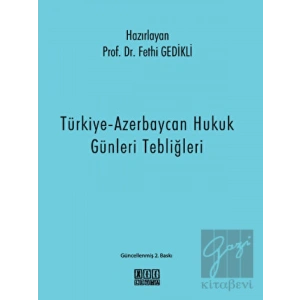 Türkiye-Azerbaycan Hukuk Günleri Tebliğleri