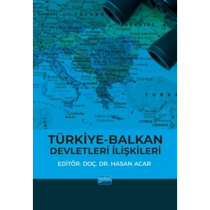 Türkiye-Balkan Devletleri İlişkileri