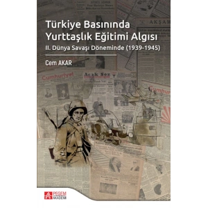 Türkiye Basınında Yurttaşlık Eğitimi Algısı