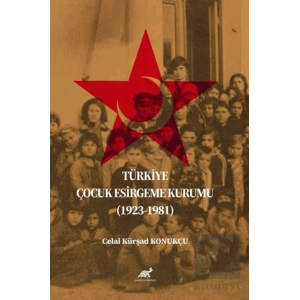Türkiye Çocuk Esirgeme Kurumu (1923-1981)
