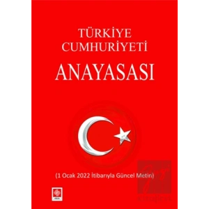 Türkiye Cumhuriyeti Anayasası (2022)