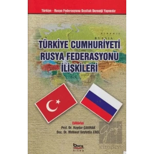 Türkiye Cumhuriyeti Rusya Federasyonu İlişkileri