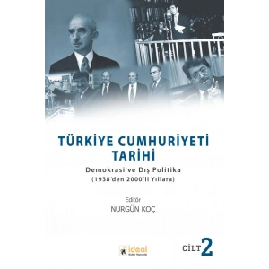 Türkiye Cumhuriyeti Tarihi Cilt: 2