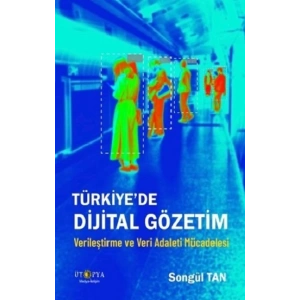 Türkiyede Dijital Gözetim