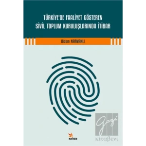Türkiyede Faaliyet Gösteren Sivil Toplum Kuruluşlarında İtibar