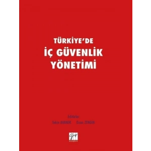 Türkiyede İç Güvenlik Yönetimi - Tekin Avaner