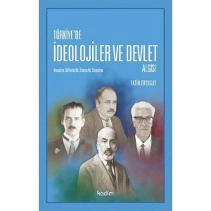 Türkiyede İdeolojier ve Devlet Algısı