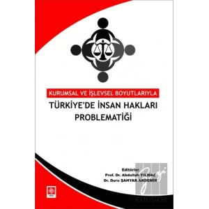 Türkiyede İnsan Hakları Problematiği