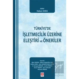 Türkiyede İşletmecilik Üzerine Eleştiri ve Öneriler