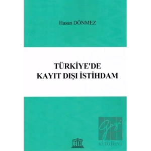 Türkiyede Kayıt Dışı İstihdam