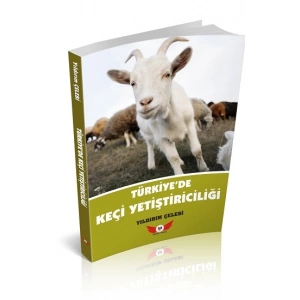Türkiyede Keçi Yetiştiriciliği