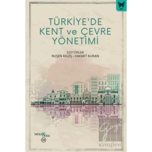 Türkiyede Kent ve Çevre Yönetimi