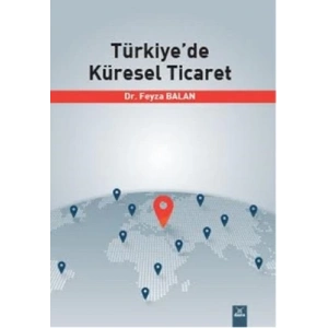 Türkiyede Küresel Ticaret
