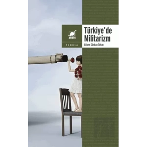 Türkiyede Militarizm