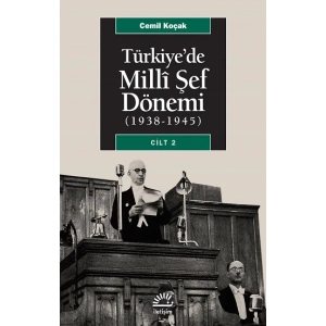 Türkiyede Milli Şef Dönemi Cilt 2 (1938-1945)