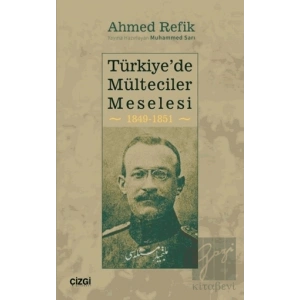 Türkiyede Mülteciler Meselesi 1849-1851