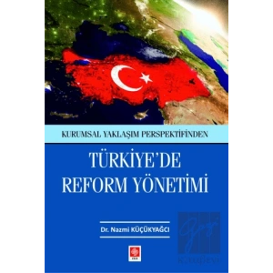 Türkiyede Reform Yönetimi