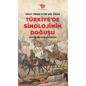 Türkiyede Sinolojinin Doğuşu