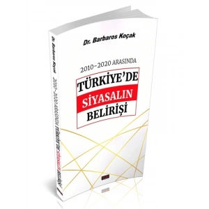 Türkiyede Siyasalın Belirişi - Barbaros Koçak