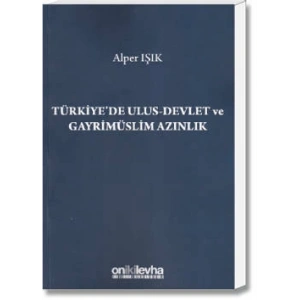Türkiye de Ulus-Devlet ve Gayrimüslim Azınlık