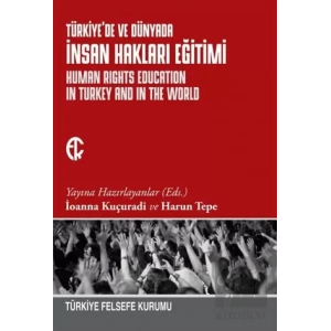 Türkiyede ve Dünyada İnsan Hakları Eğitimi