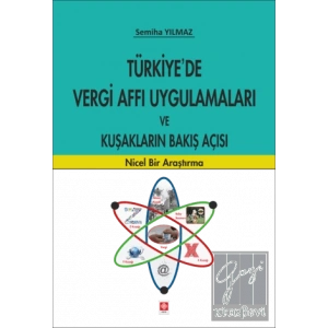 Türkiyede Vergi Affı Uygulamaları ve Kuşakların Bakış Açısı